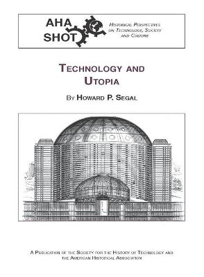 Book cover for Technology and Utopia