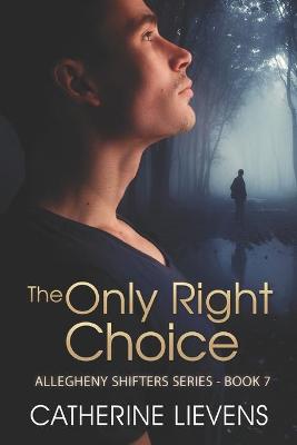 Book cover for The Only Right Choice