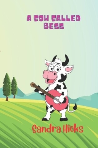 Cover of A Cow called Bess
