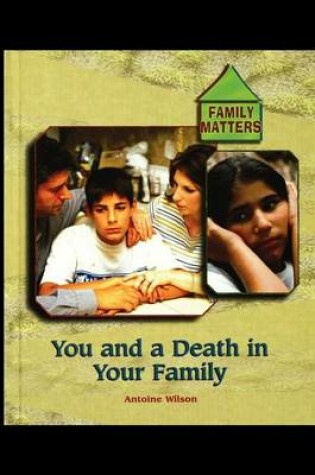 Cover of You and a Death in Your Family