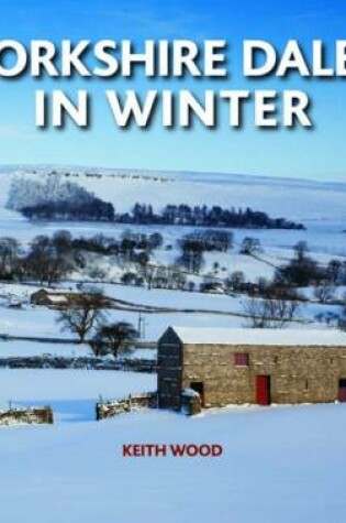 Cover of Yorkshire Dales in Winter