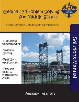 Book cover for Geometry Problem Solving for Middle School Solutions Manual