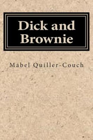 Cover of Dick and Brownie