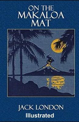 Book cover for On the Makaloa Mat Illustrated