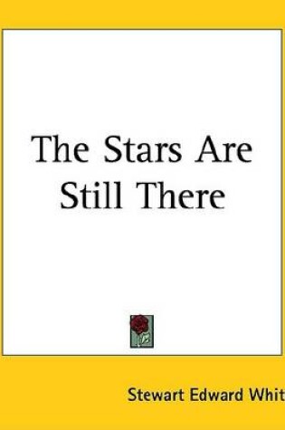 Cover of The Stars Are Still There