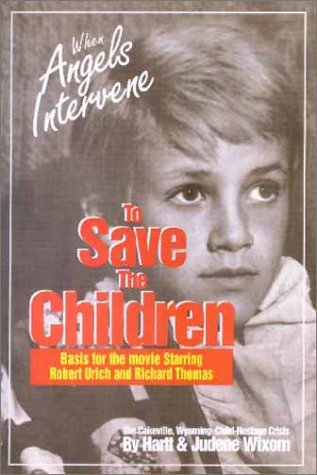 Book cover for When Angels Intervene to Save the Children