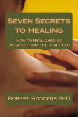 Book cover for Seven Secrets to Healing