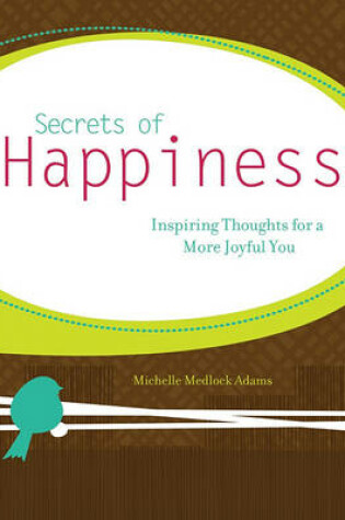 Cover of Secrets of Happiness