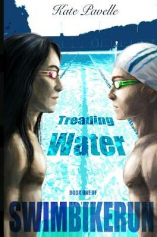 Cover of Treading Water