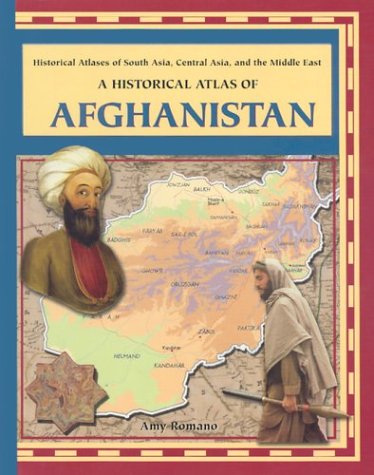 Cover of A Historical Atlas of Afghanistan