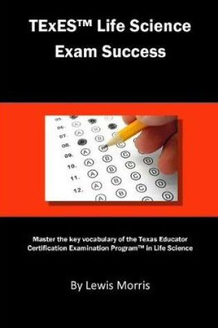 Cover of TExES Life Science Exam Success