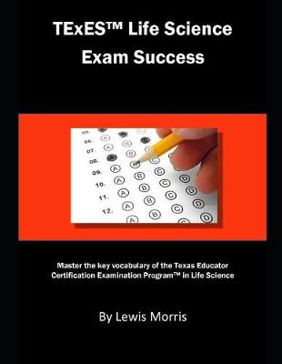Book cover for TExES Life Science Exam Success