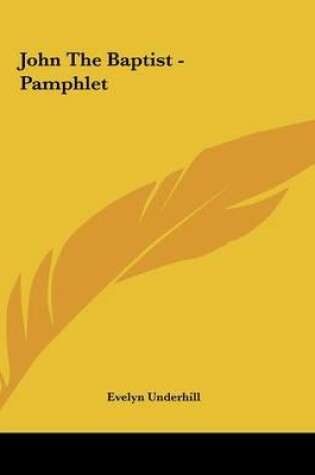 Cover of John the Baptist - Pamphlet