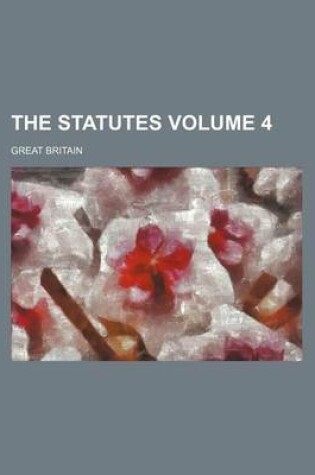 Cover of The Statutes Volume 4