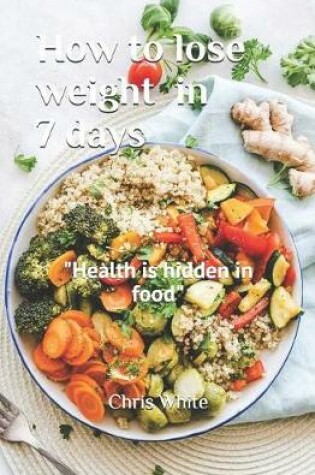 Cover of How to Lose Weight Easily and Fast in 28 Days with a Diet Plan