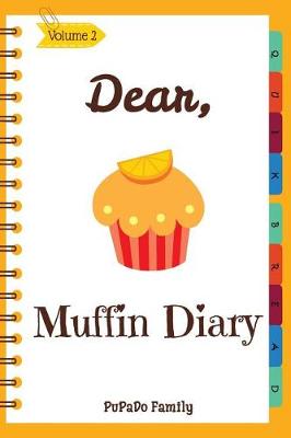 Book cover for Dear, Muffin Diary