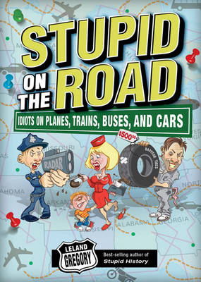 Cover of Stupid on the Road