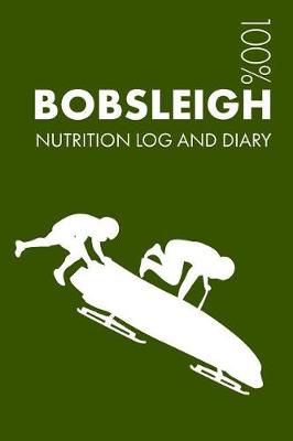 Book cover for Bobsleigh Sports Nutrition Journal