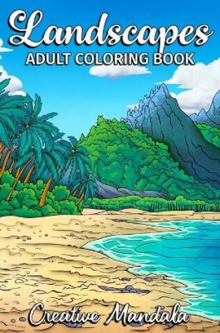 Cover of Landscapes - Adult Coloring Book