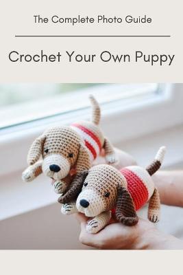 Book cover for Crochet Your Own Puppy