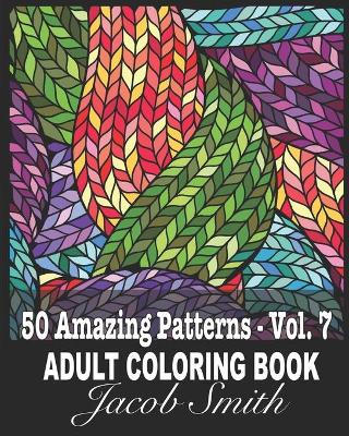 Book cover for 50 Amazing Patterns - Vol. 7