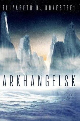 Cover of Arkhangelsk