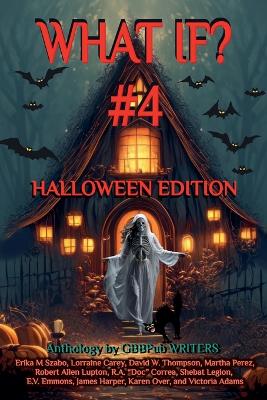 Book cover for What If? #4 Halloween Edition