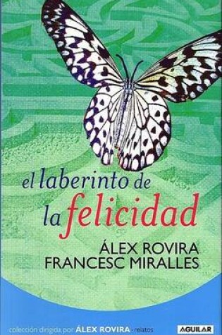 Cover of El Laberinto de la Felicidad