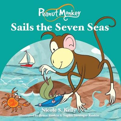 Book cover for Peanut Monkey Sails the Seven Seas