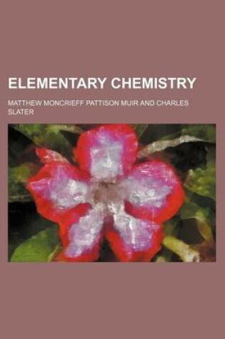 Cover of Elementary Chemistry