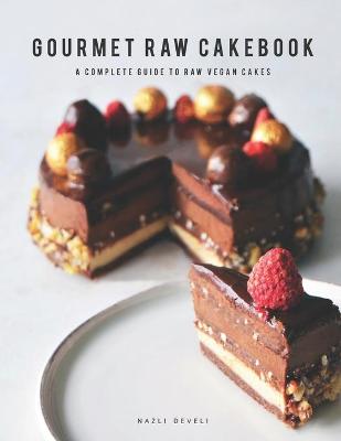Book cover for GOURMET RAW CAKEBOOK