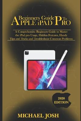 Book cover for Beginners guide to ipad Pro 2020