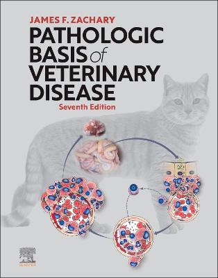 Book cover for Pathologic Basis of Veterinary Disease E-Book