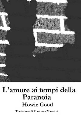 Book cover for L'Amore AI Tempi Della Paranoia