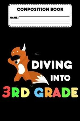 Cover of Composition Book Diving Into 3rd Grade