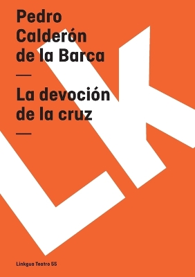 Book cover for La devoción de la cruz