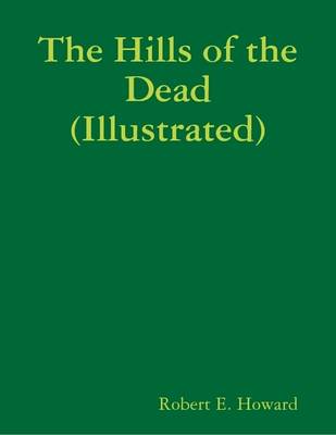 Book cover for The Hills of the Dead
