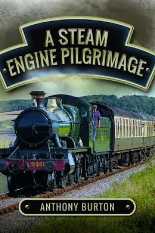 Cover of Steam Engine Pilgrimage