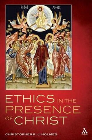 Cover of Ethics in the Presence of Christ