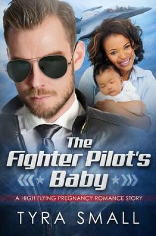 Cover of The Fighter Pilot's Baby