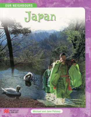 Book cover for Our Neighbours Japan Macmillan Library