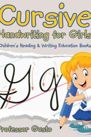 Cover of Cursive Handwriting for Girls