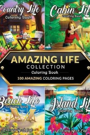 Cover of Amazing Life Collection Coloring Book