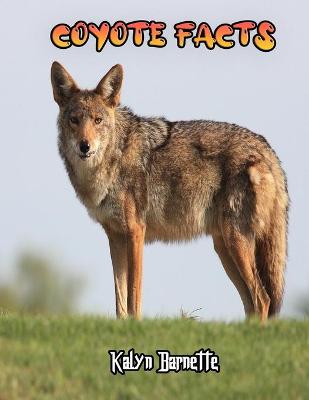 Book cover for Coyote Facts