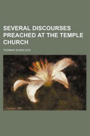 Cover of Several Discourses Preached at the Temple Church (Volume 2)