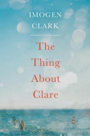 Cover of The Thing About Clare