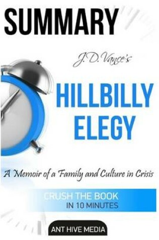 Cover of Summary Hillbilly Elegy by J.D. Vance