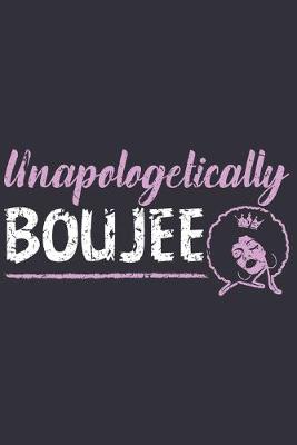 Book cover for Unapologetically Boujee