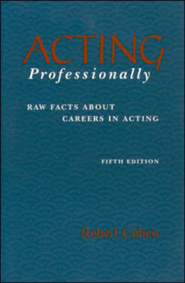 Book cover for Acting Professionally: Raw Facts about Careers in Acting
