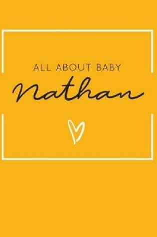 Cover of All About Baby Nathan